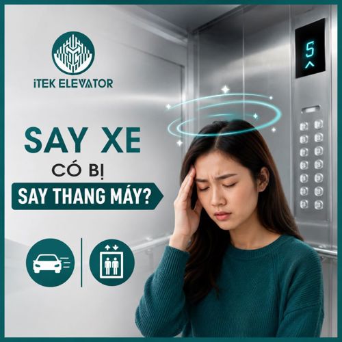 Say xe có bị say thang máy