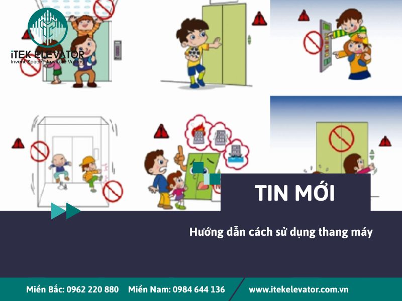 Hướng dẫn cách sử dụng thang máy đúng và an toàn