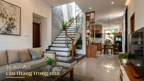 Vị trí đặt cầu thang trong nhà