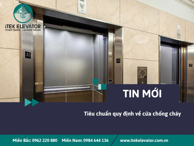 Tiêu chuẩn quy định về cửa chống cháy thang máy