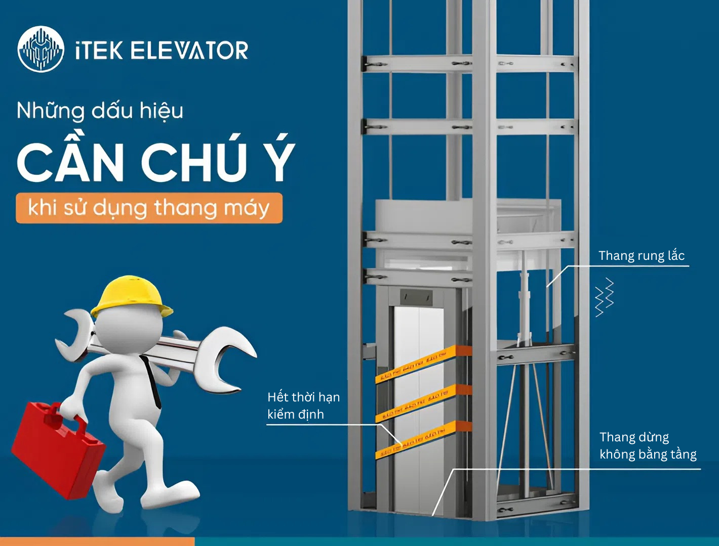 NHỮNG DẤU HIỆU CẦN CHÚ Ý KHI SỬ DỤNG THANG MÁY